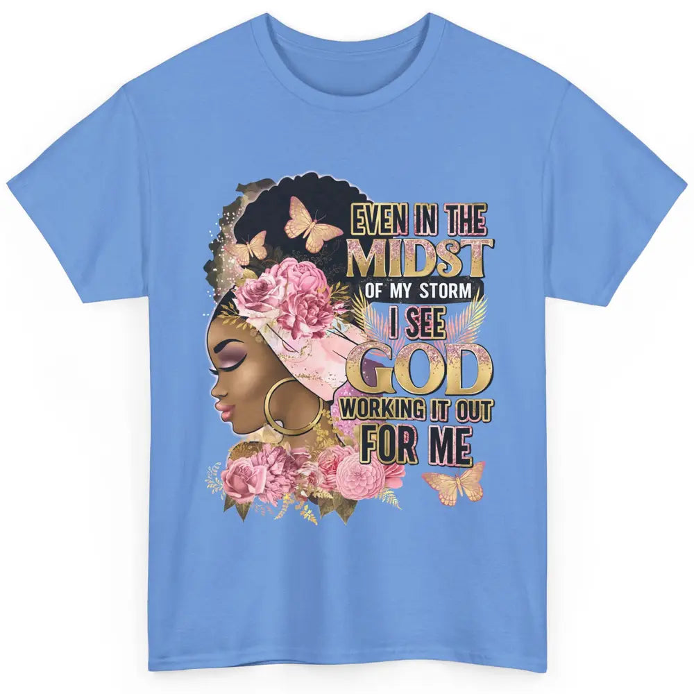 Black Girl In The Midst Of Storm Afro Woman Christian Belief Classic Unisex T-Shirt