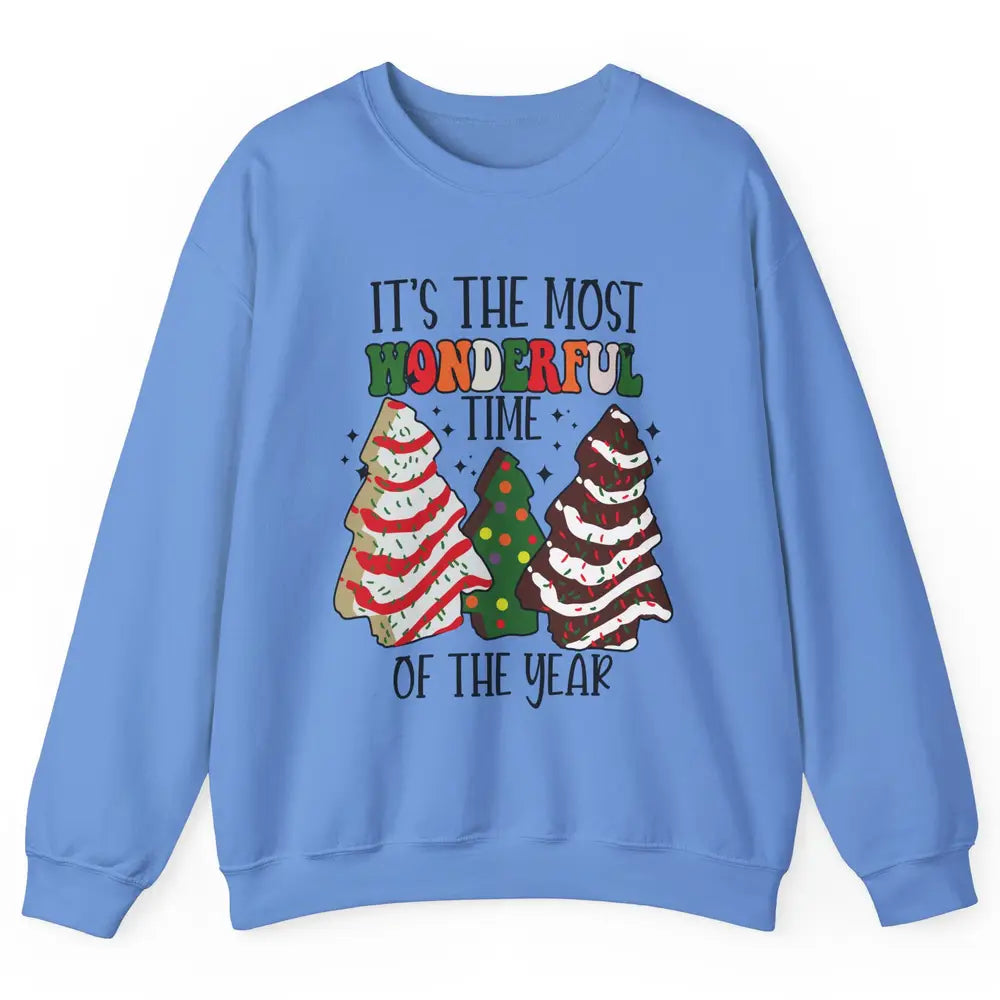 Christmas Tree Cakes Most Wonderful Time Of Year Christmas Unisex Crewneck Sweatshirt