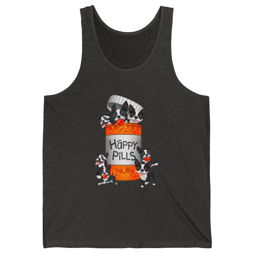 Funny Boston Terrier Happy Pills Cute Dog Pet Positive Vibe Unisex Jersey Tank