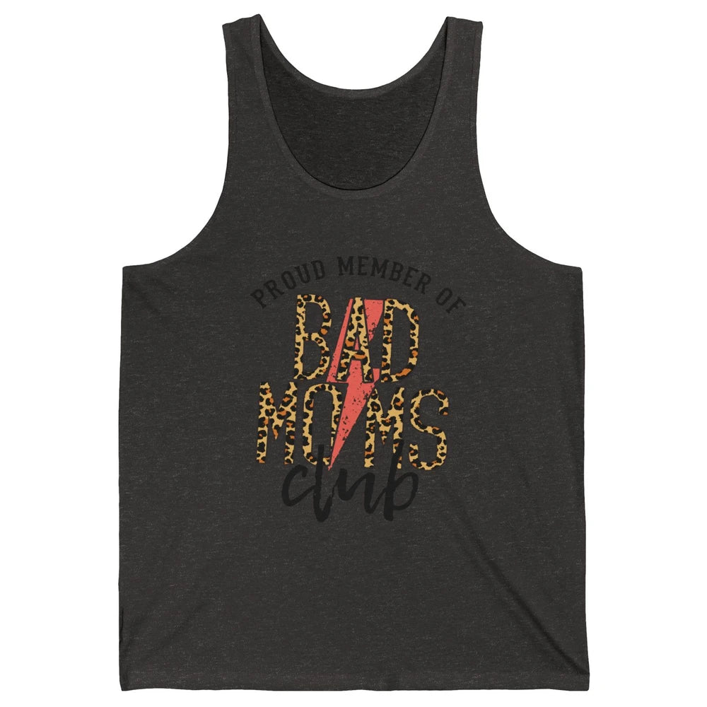 Leopard Proud Member Of Bad Moms Club Lightning Bolt Western Unisex Jersey Tank