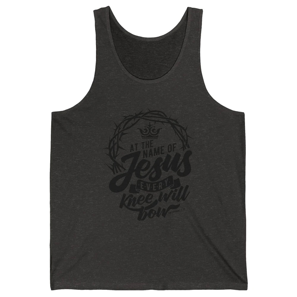 Christian At The Name Of Jesus Every Knee Will Bow Bible Unisex Jersey Tank