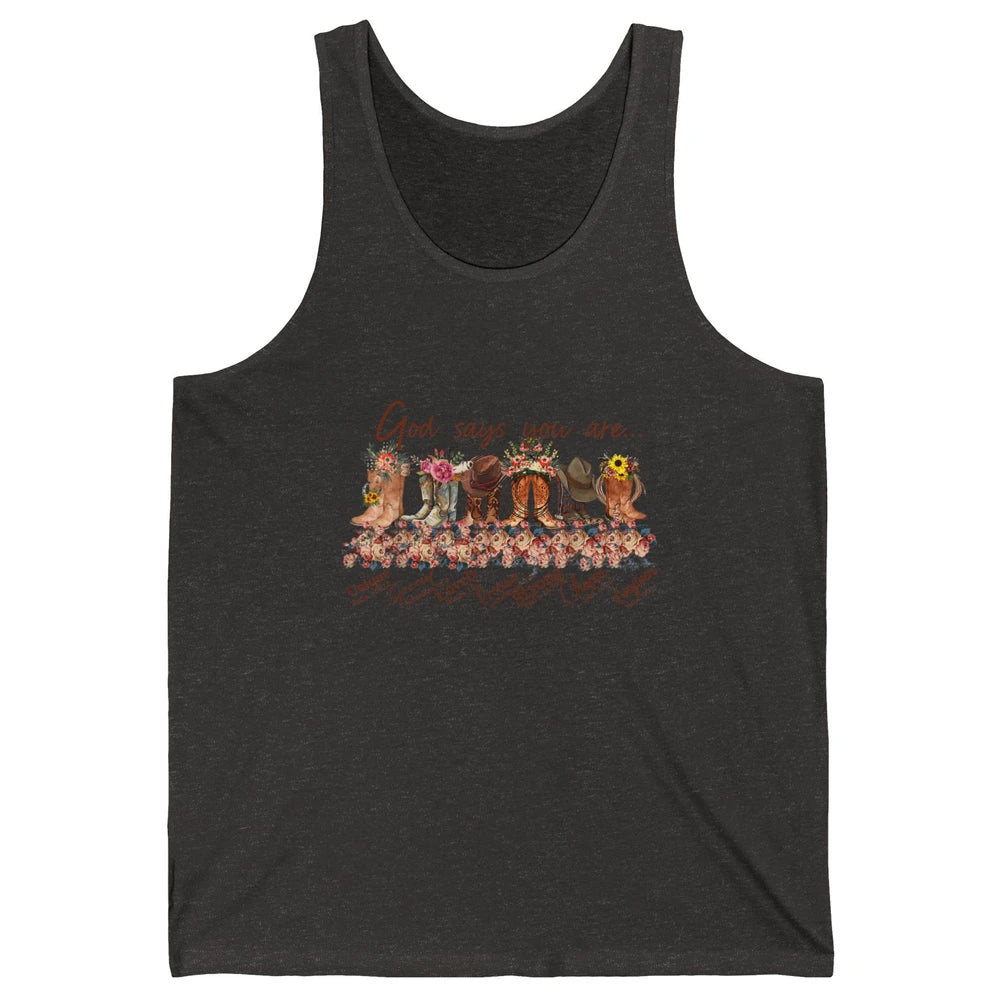 Retro Cowboy Boots God Say You Are Cowgirl Floral Western Unisex Jersey Tank