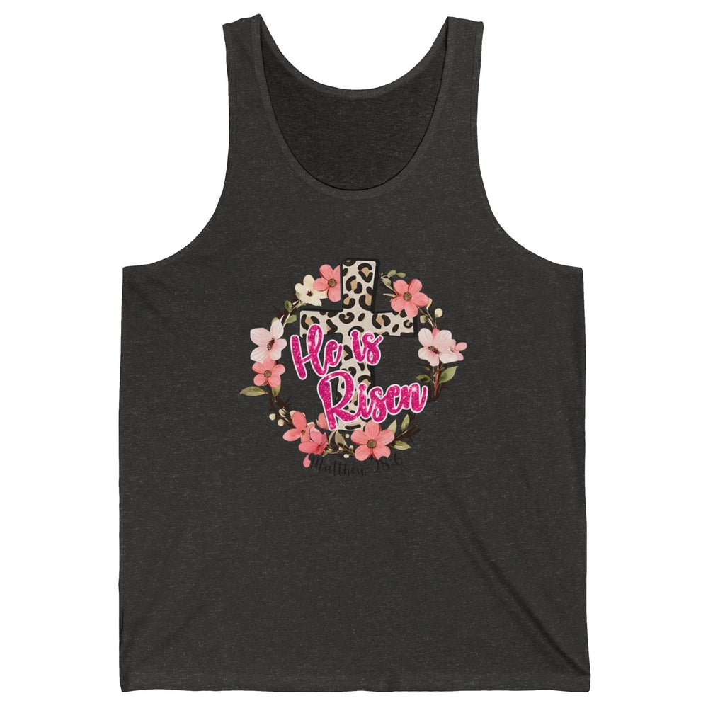 Christian Leopard Cross He Is Risen Bible Verse Religious Unisex Jersey Tank