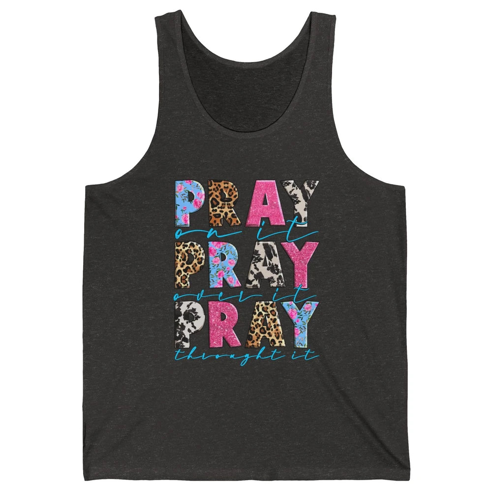 Floral Jesus Cross Pray On It Over It Christian Religious Unisex Jersey Tank