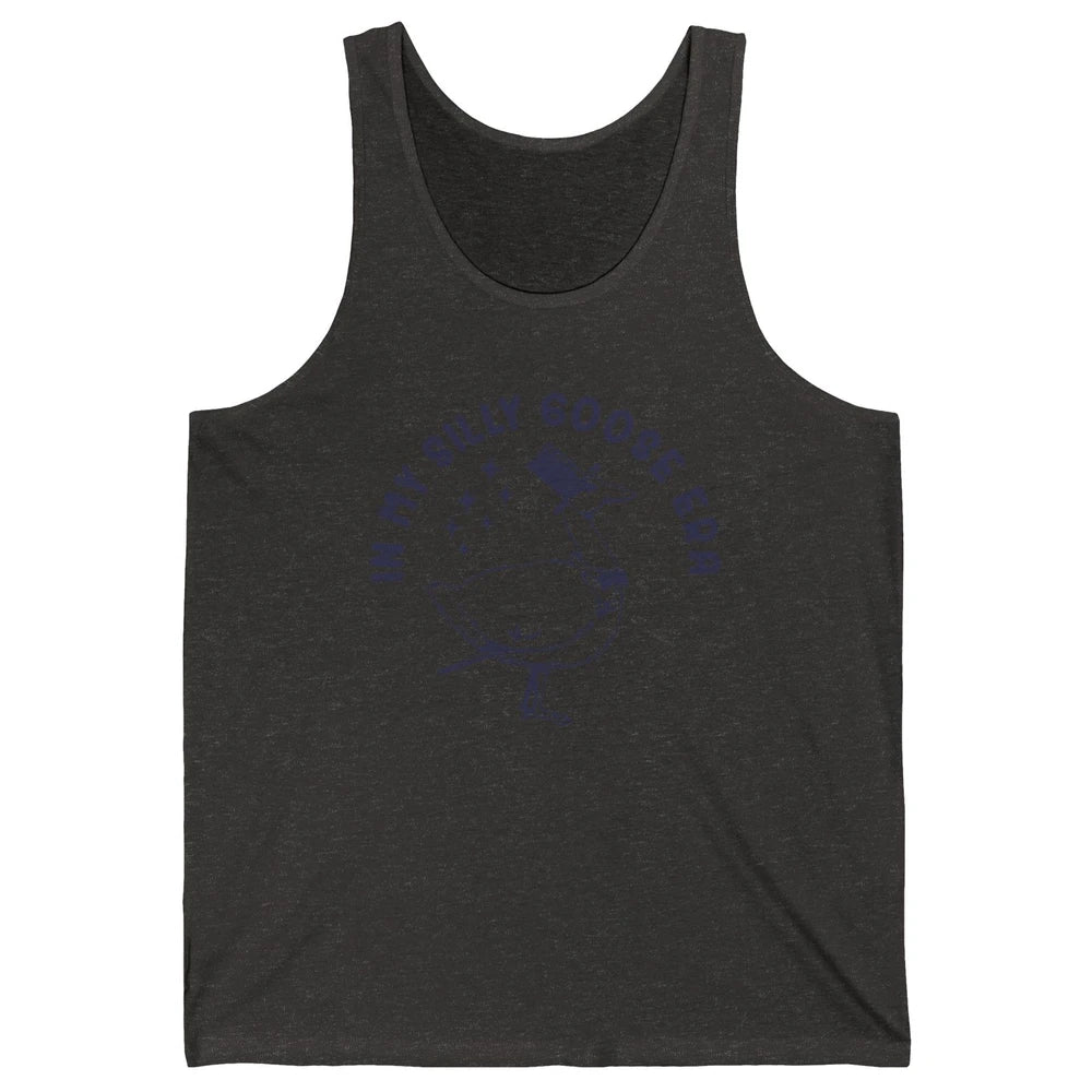 Funny In My Silly Goose Era Silly Goose Sarcastic Goose Meme Unisex Jersey Tank