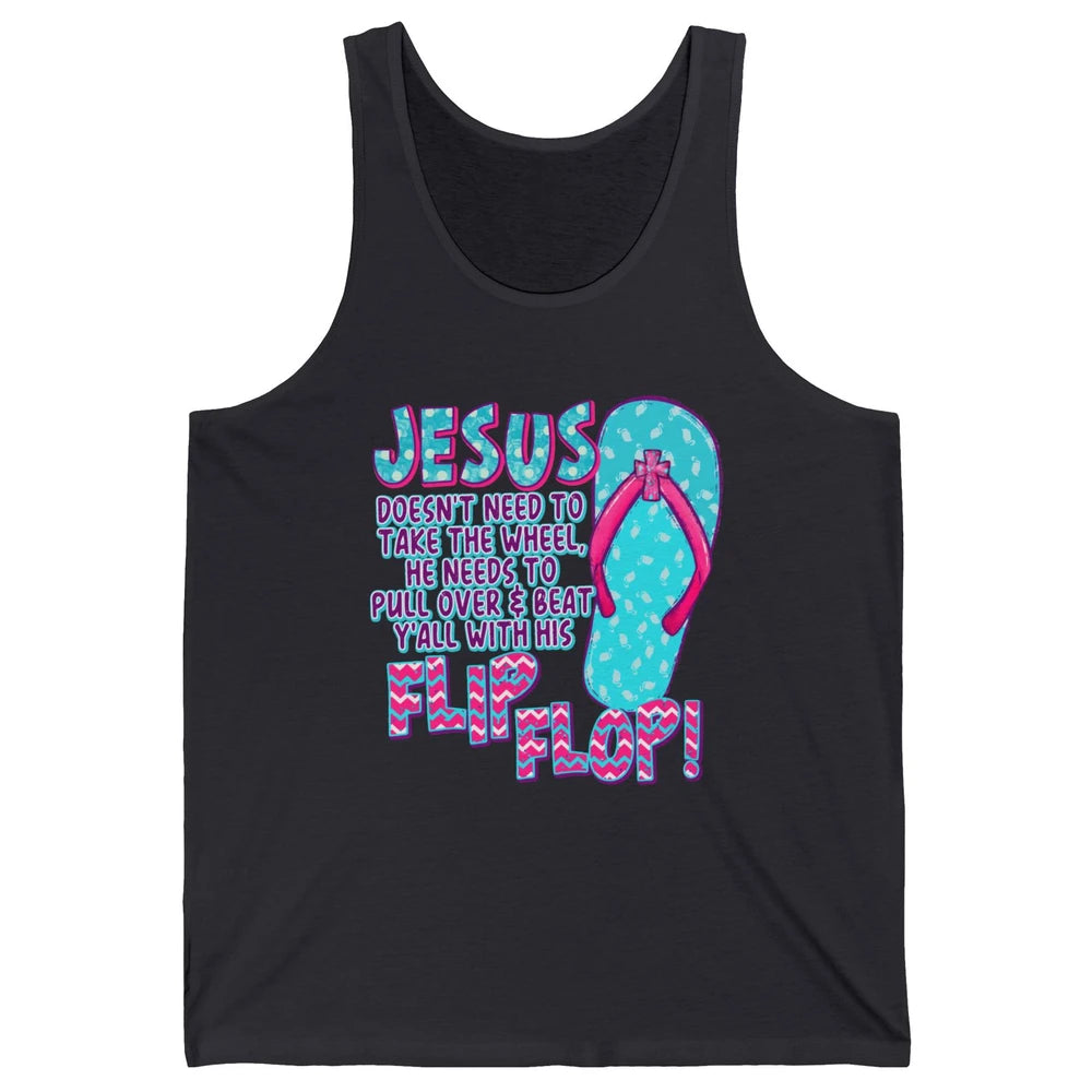Christian Jesus Doesn't Need To Take The Wheel Religious Unisex Jersey Tank