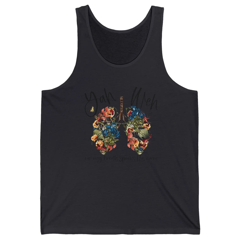 Our Very Breath Speaks His Name YHWH Christian Religious Unisex Jersey Tank