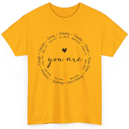 You Are Inspirational Bible Verse Christian Faith Religious Classic Unisex T-Shirt