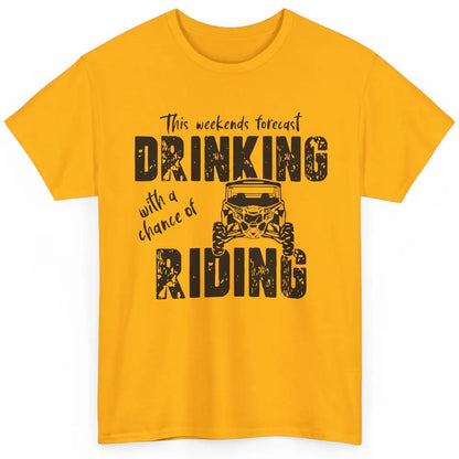 Vintage UTV Weekend Forecast Drinking Mud Riding SXS Life Classic Unisex T-Shirt