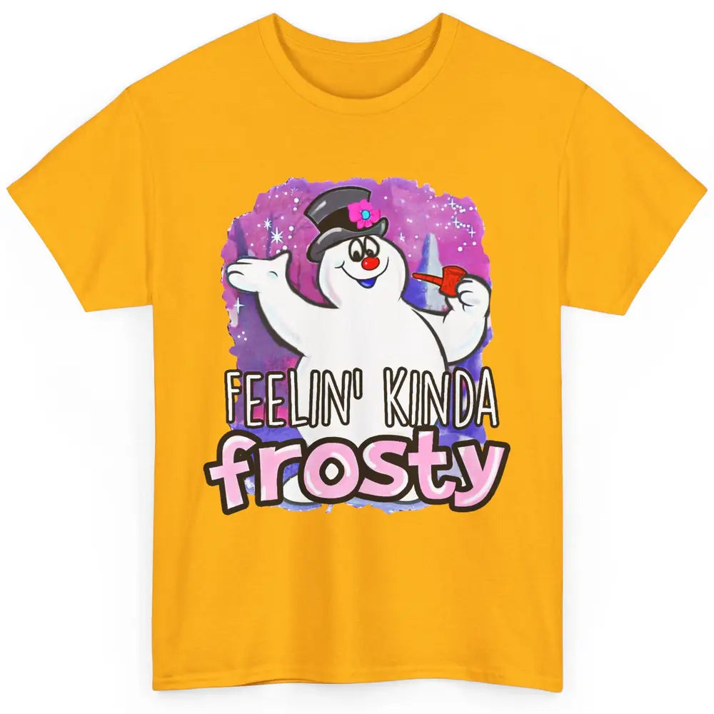 Christmas Snowman Feeling Kinda Frosty Snowflakes Christmas Classic Unisex T-Shirt