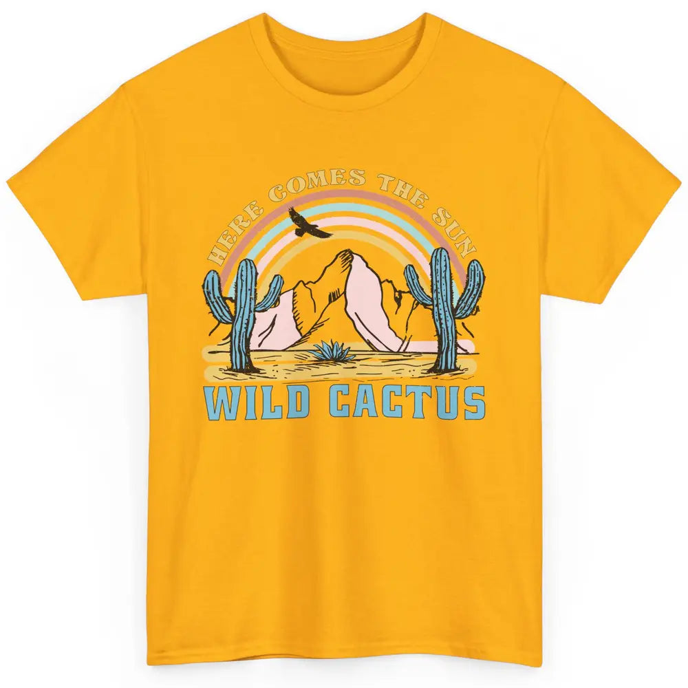 Retro Rainbow Here Come The Sun Wild cactus Desert Western Classic Unisex T-Shirt