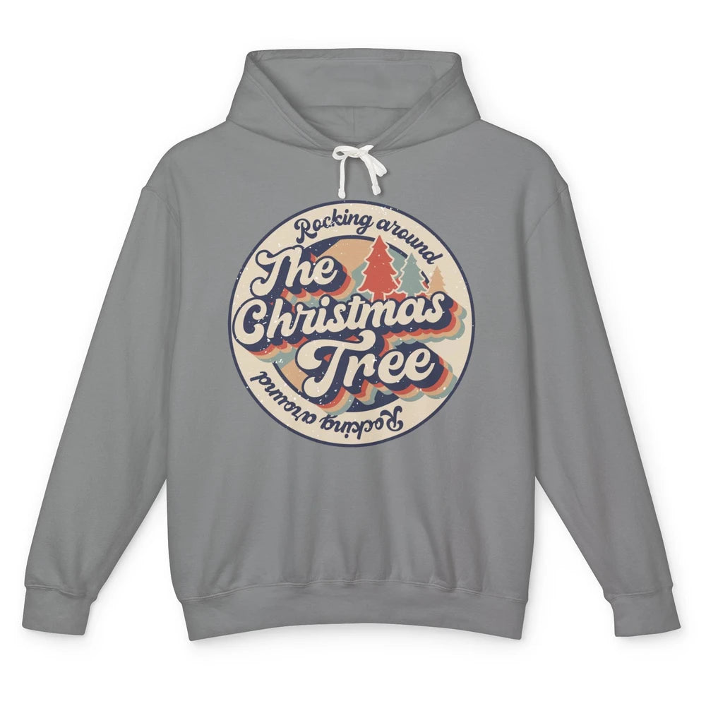 Retro Rocking Around Christmas Tree Merry Christmas Vibes Unisex Lightweight Hoodie