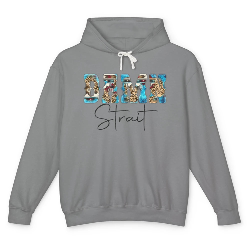 Leopard Turquoise Damn Strait Western Country Music Cowboy Unisex Lightweight Hoodie