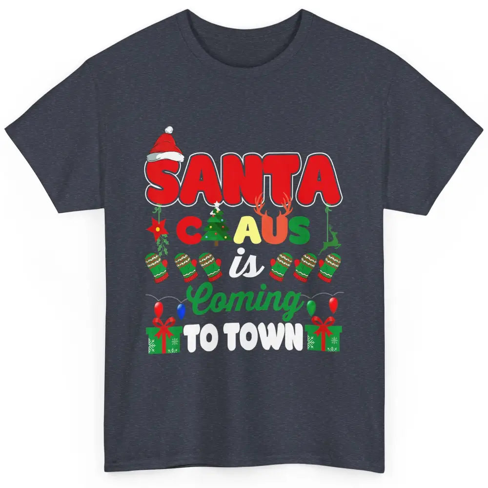 Merry Christmas Santa Claus Coming To Town Retro Xmas Lights Classic Unisex T-Shirt