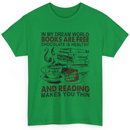 Retro Books Are Free Chocolate Healthy Reading Makes Me Thin Classic Unisex T-Shirt