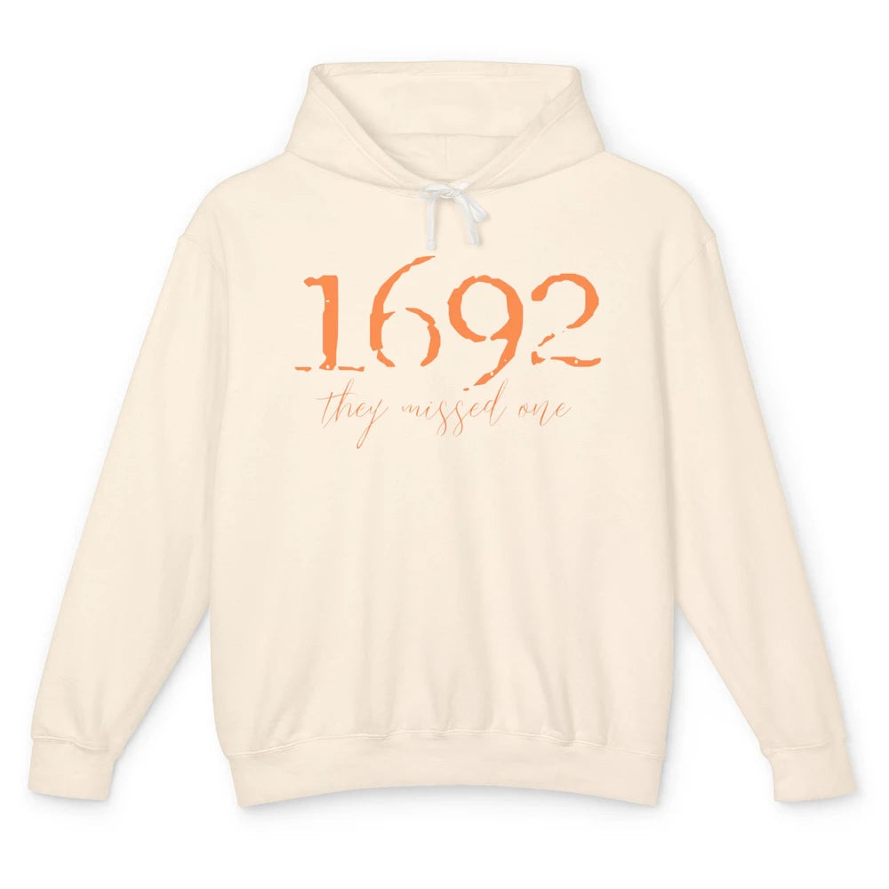Retro Salem Witch 1692 They Missed One Halloween Witch Magic Unisex Lightweight Hoodie