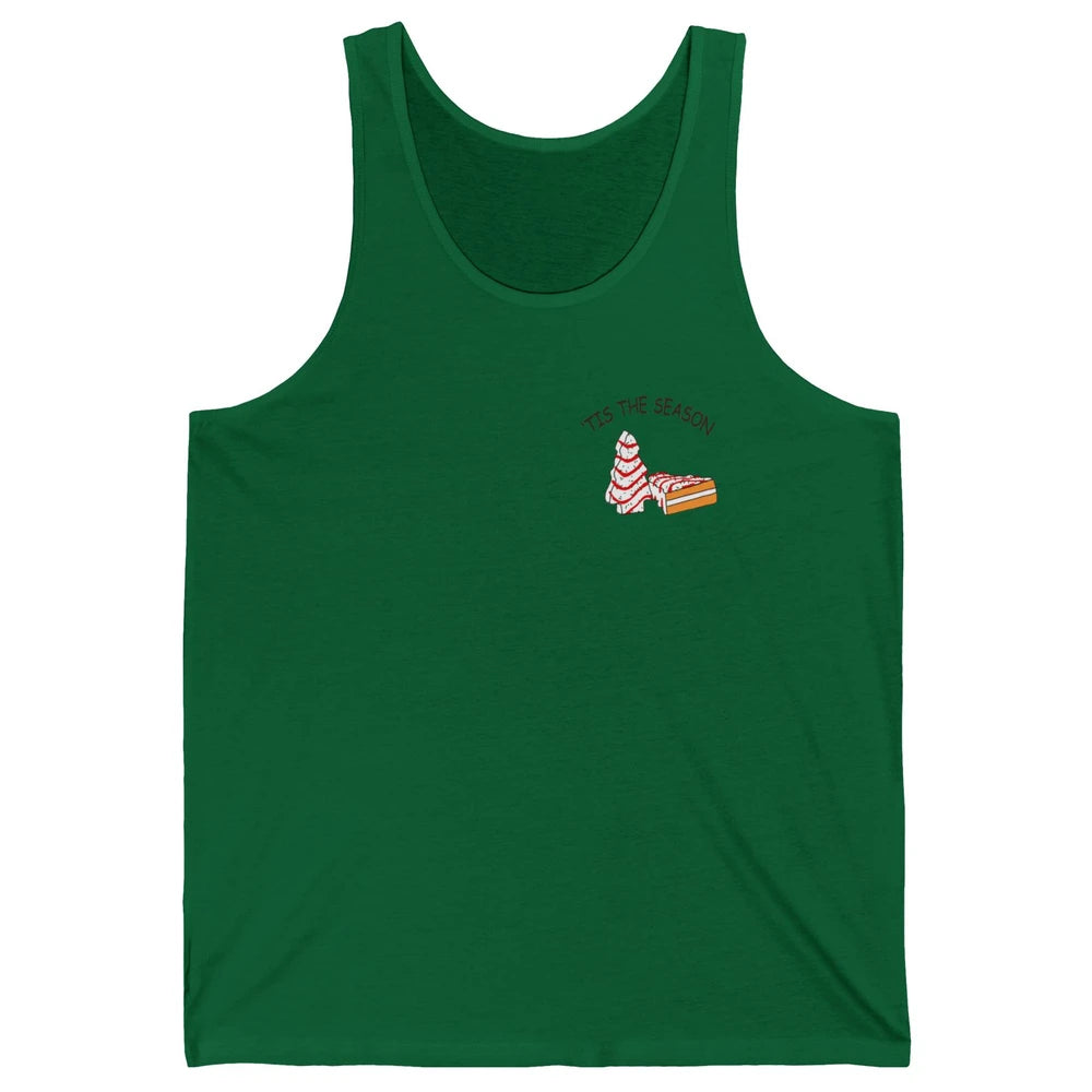 Funny Christmas Tree Tis The Season Cakes Parody Baking Gift Unisex Jersey Tank