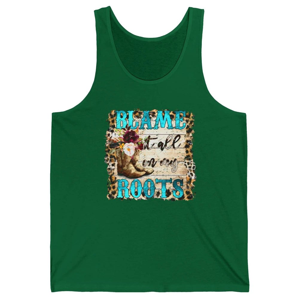 Retro Leopard Cowboy Boots Blame It On My Roots Western Girl Unisex Jersey Tank