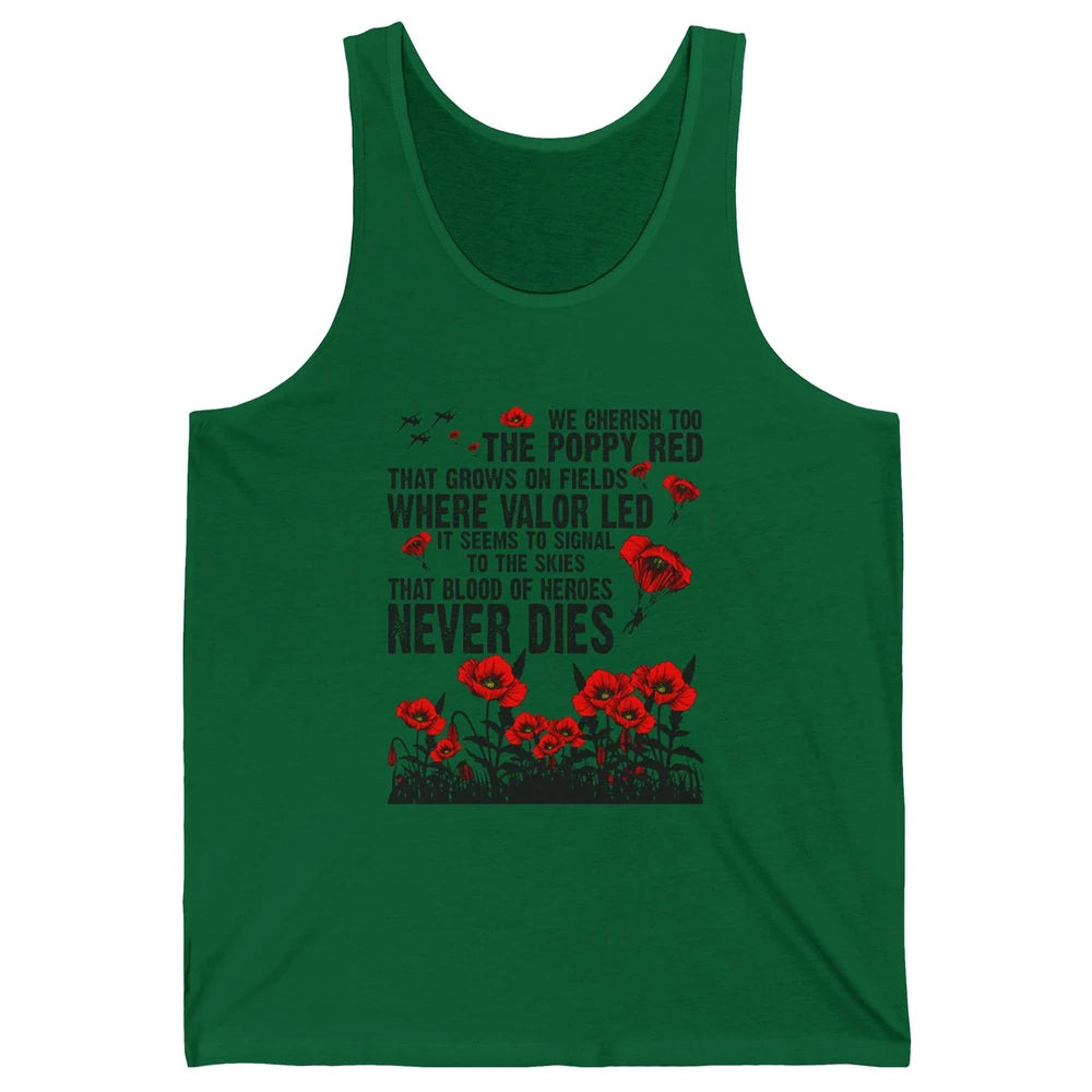Memorial Day We Cherish Too The Poppy Red US Veteran Unisex Jersey Tank