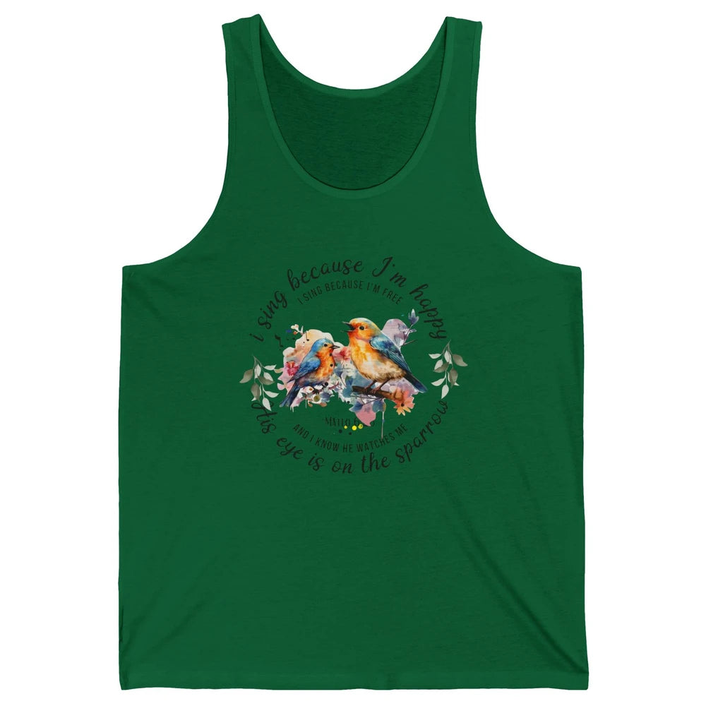Christian Birds His Eyes Are On The Sparrow Bible Hand Drawn Unisex Jersey Tank