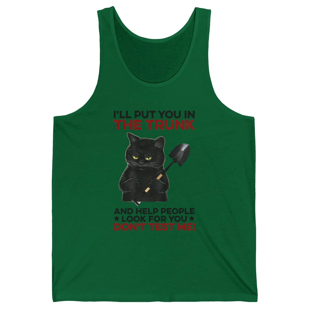 Funny Halloween Cat I'll Put You In The Trunk & Help People Unisex Jersey Tank
