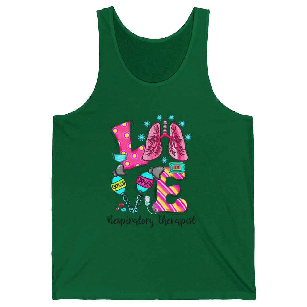 Respiratory Therapist Love Heart Lung Disease Therapy Tools Unisex Jersey Tank
