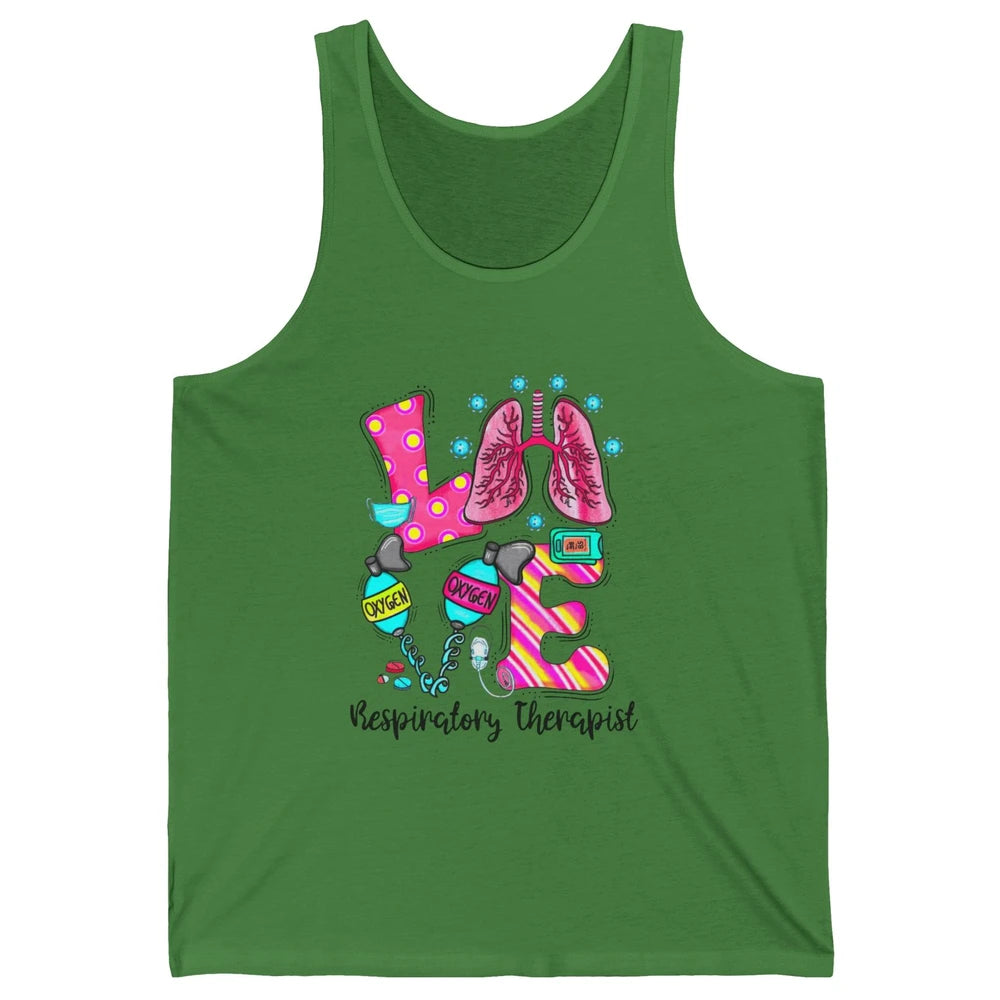 Respiratory Therapist Love Heart Lung Disease Therapy Tools Unisex Jersey Tank