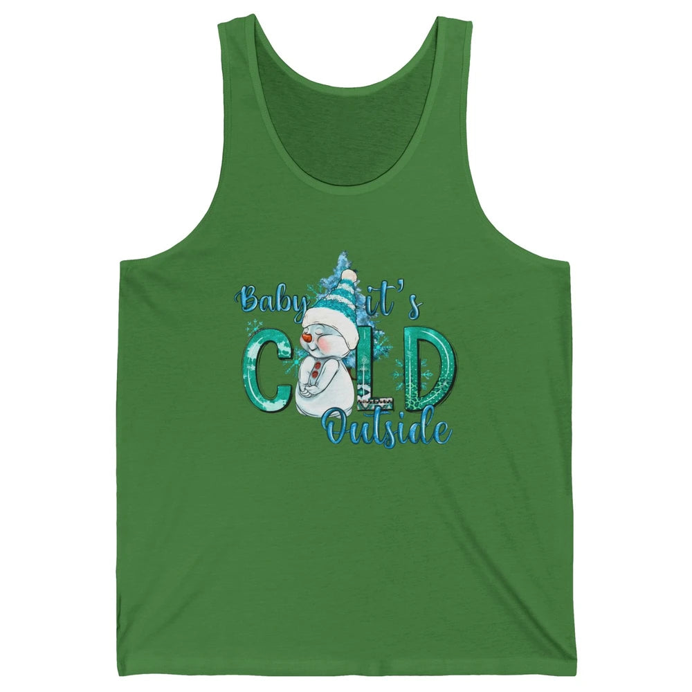 Christmas Cute Snow Man It's Cold Outside Freezing Season Unisex Jersey Tank