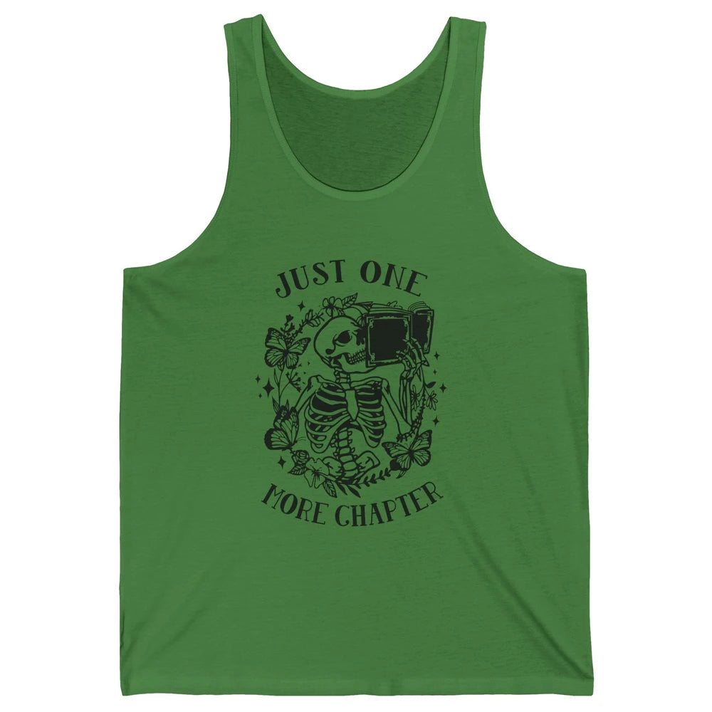 Funny Skeleton Reading Just One More Chapter Book Lovers Unisex Jersey Tank