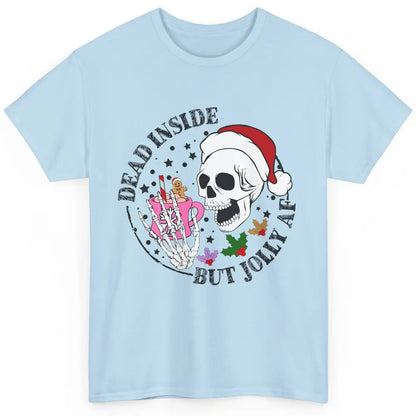 Christmas Skeleton Coffee Dead Inside But Jolly AF Christmas Classic Unisex T-Shirt