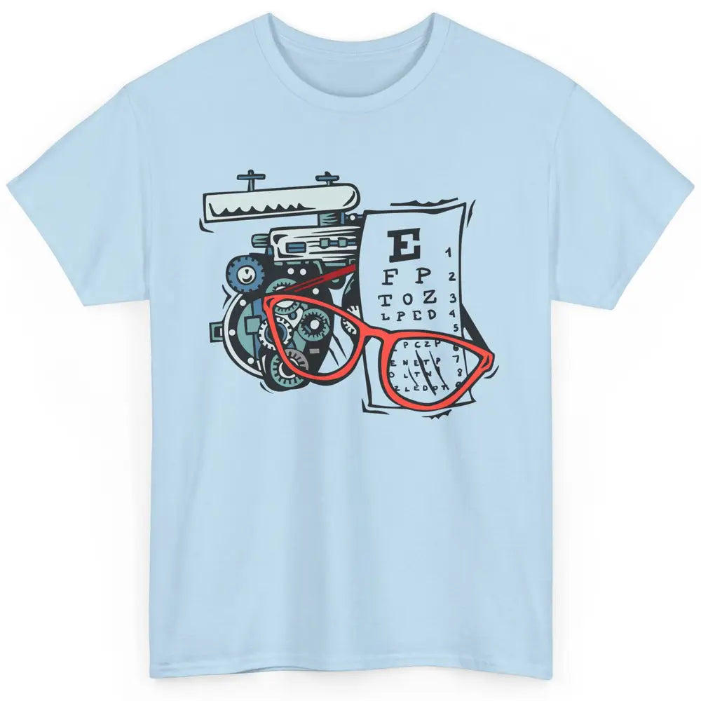Optometry Tools Phoropter Eyeglasses Ophthalmology Optician Classic Unisex T-Shirt