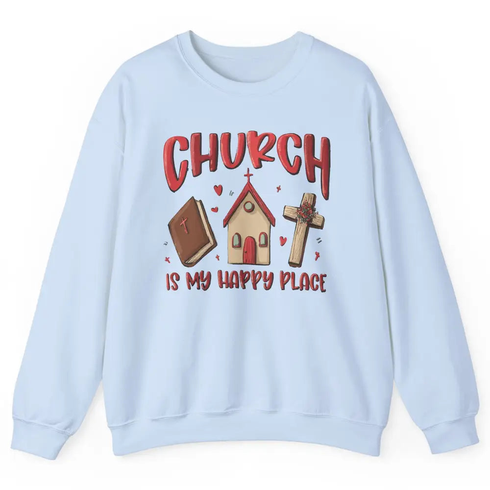 Retro Christmas Church Is My Happy Place Christian Hand Draw Unisex Crewneck Sweatshirt
