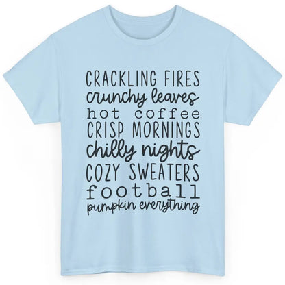 Fall Favorite Crackling Fire Pumpkin Everything Thanksgiving Classic Unisex T-Shirt