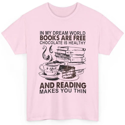 Retro Books Are Free Chocolate Healthy Reading Makes Me Thin Classic Unisex T-Shirt