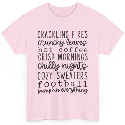 Fall Favorite Crackling Fire Pumpkin Everything Thanksgiving Classic Unisex T-Shirt
