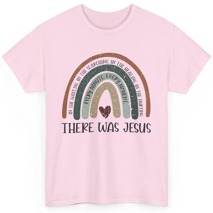 Retro Rainbow In Every Minute There Was Jesus Christian Gift Classic Unisex T-Shirt