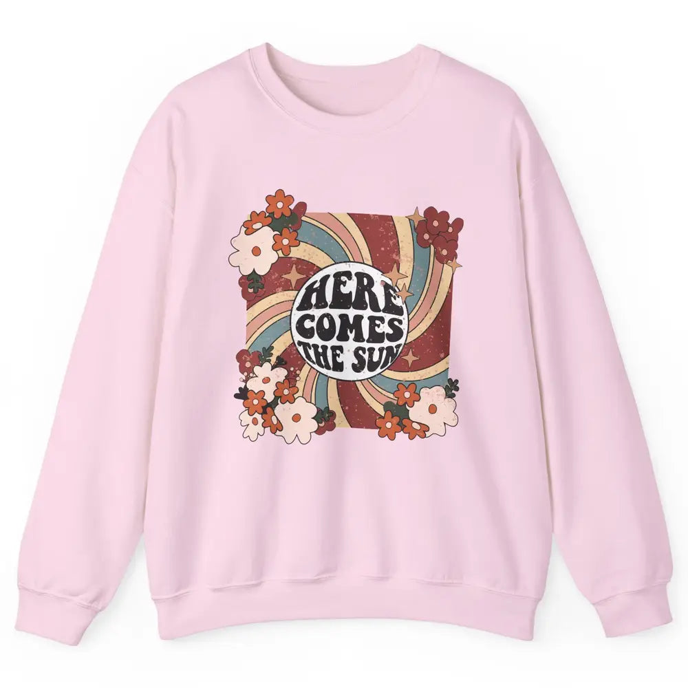 Retro Rainbow Sunrise Here Come The Sun Hippie Inspirational Unisex Crewneck Sweatshirt