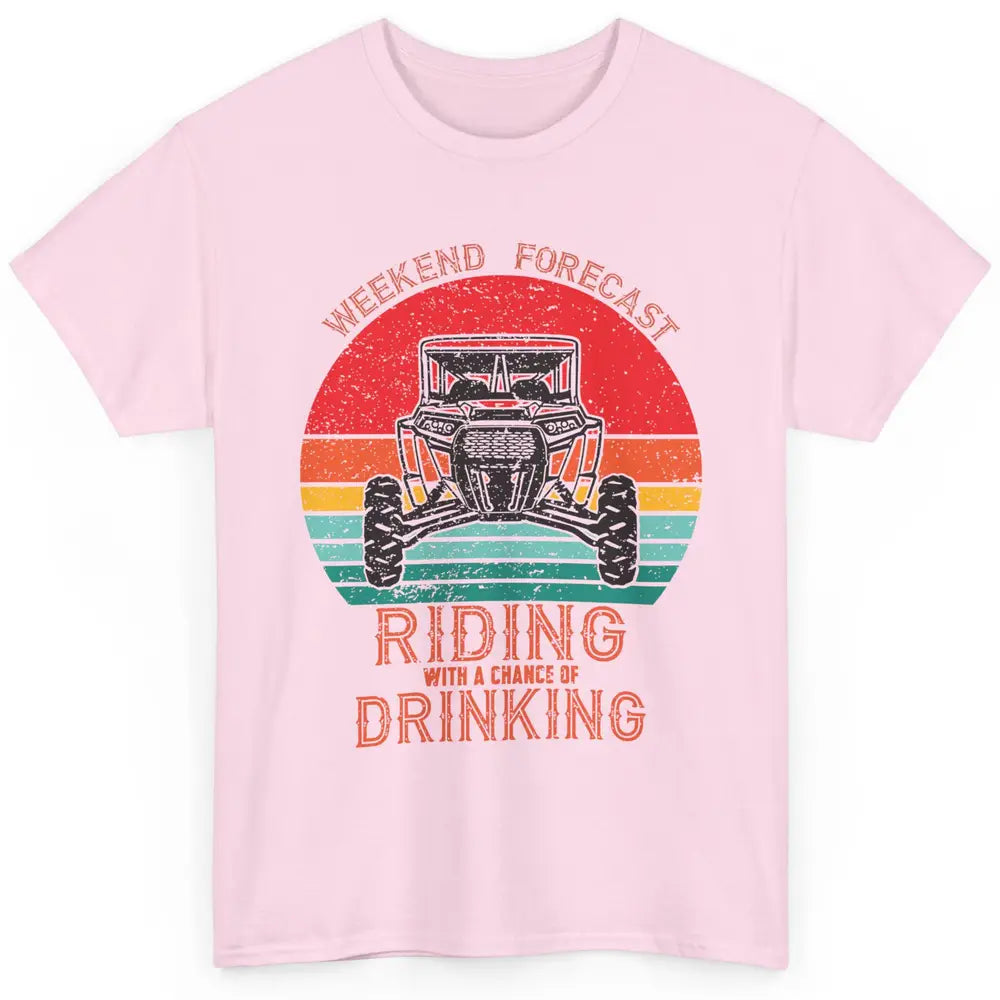 Vintage UTV Weekend Forecast Drinking Mud Riding SXS Life Classic Unisex T-Shirt