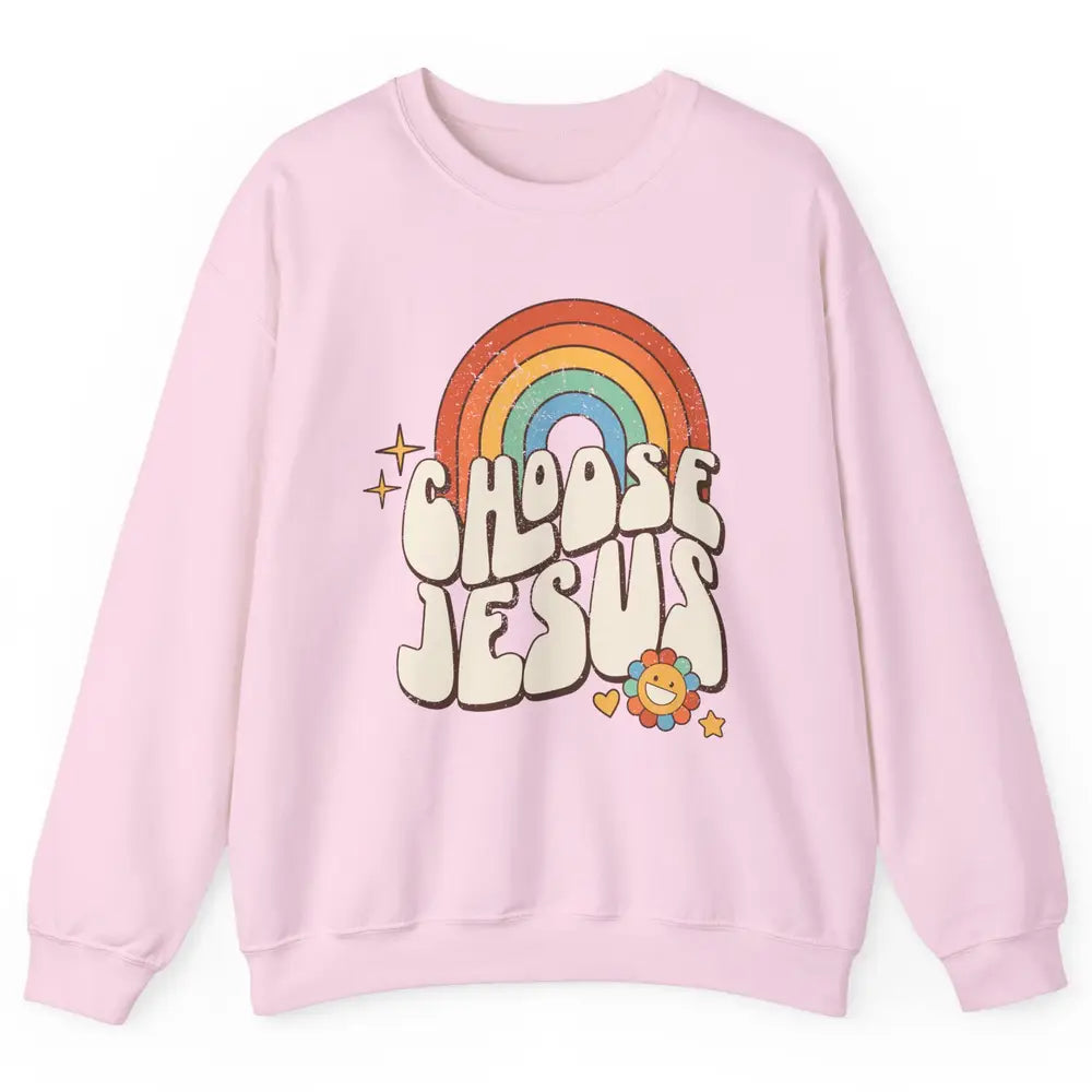 Retro Rainbow Groovy Choose Jesus Christian Religious Unisex Crewneck Sweatshirt