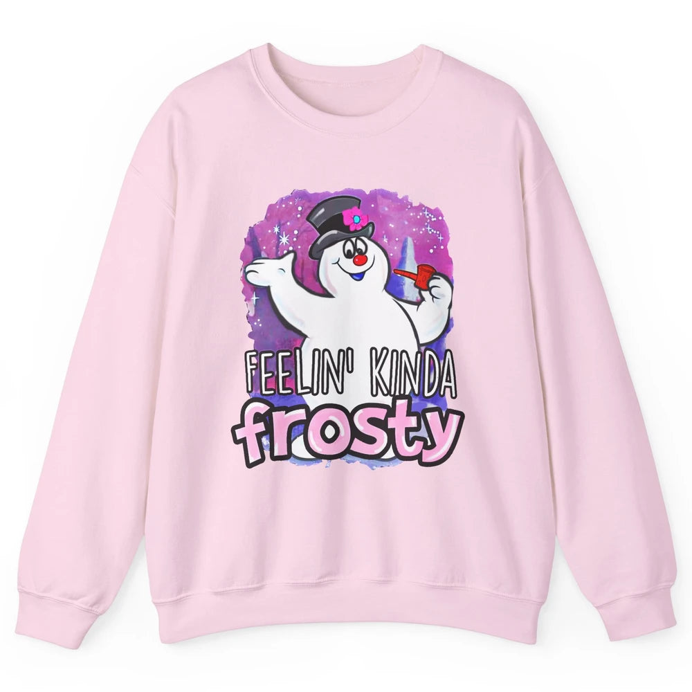 Christmas Snowman Feeling Kinda Frosty Snowflakes Christmas Unisex Crewneck Sweatshirt