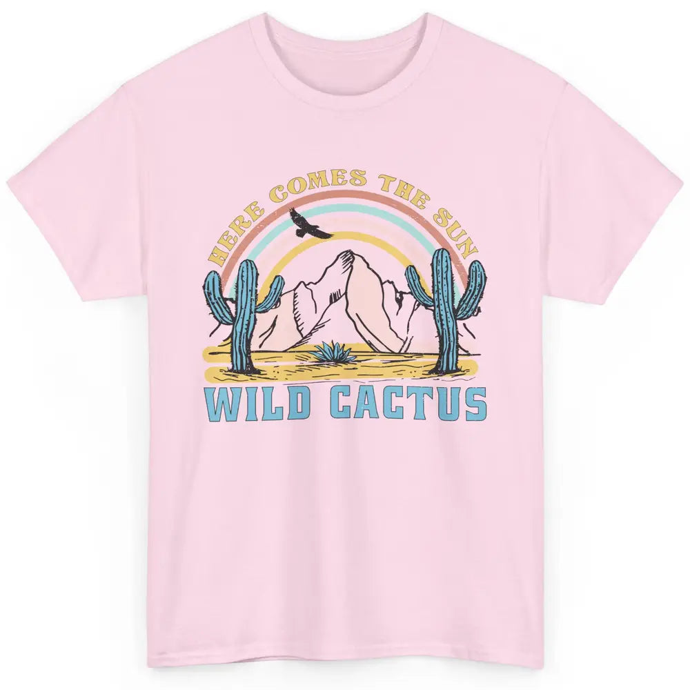 Retro Rainbow Here Come The Sun Wild cactus Desert Western Classic Unisex T-Shirt