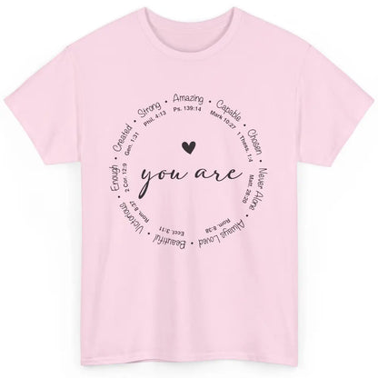 You Are Inspirational Bible Verse Christian Faith Religious Classic Unisex T-Shirt