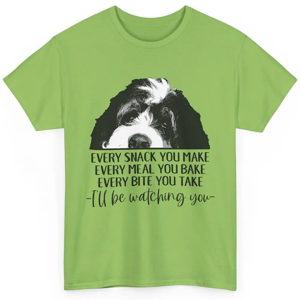 Bernedoodle I'll Be Watching You Bernedoodle Dog Lovers Gift Classic Unisex T-Shirt