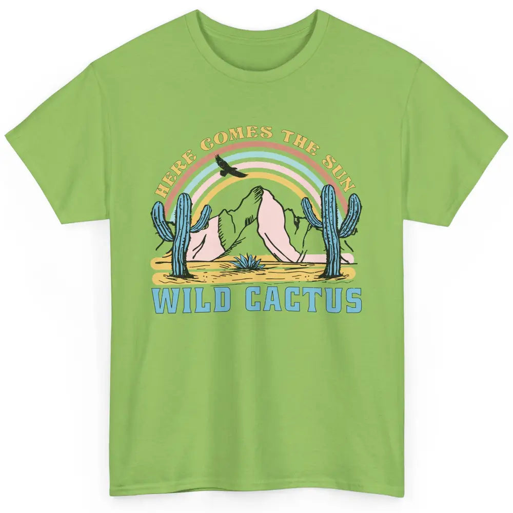 Retro Rainbow Here Come The Sun Wild cactus Desert Western Classic Unisex T-Shirt