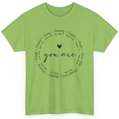 You Are Inspirational Bible Verse Christian Faith Religious Classic Unisex T-Shirt