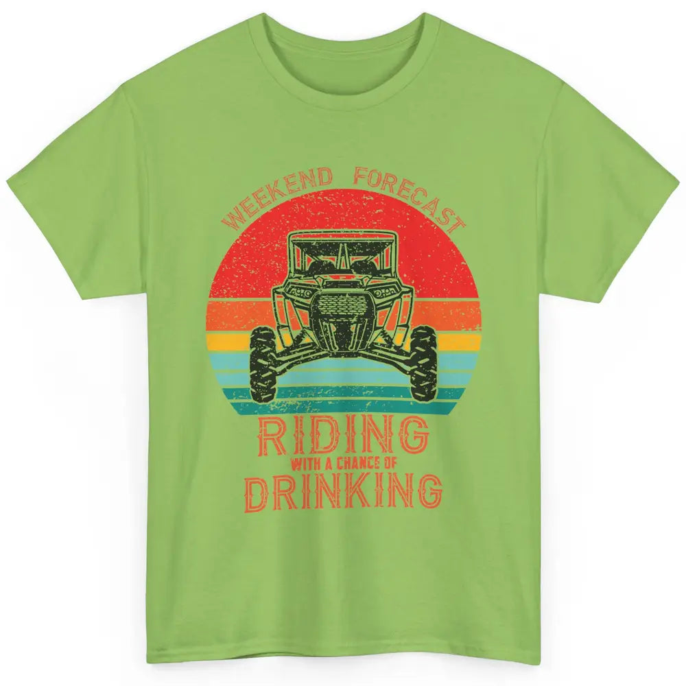 Vintage UTV Weekend Forecast Drinking Mud Riding SXS Life Classic Unisex T-Shirt