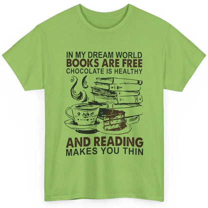 Retro Books Are Free Chocolate Healthy Reading Makes Me Thin Classic Unisex T-Shirt