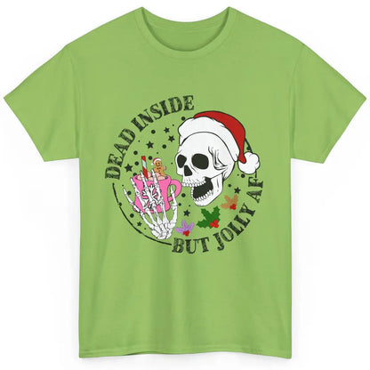 Christmas Skeleton Coffee Dead Inside But Jolly AF Christmas Classic Unisex T-Shirt