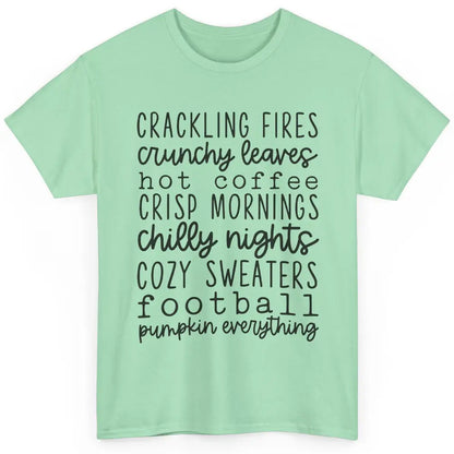 Fall Favorite Crackling Fire Pumpkin Everything Thanksgiving Classic Unisex T-Shirt