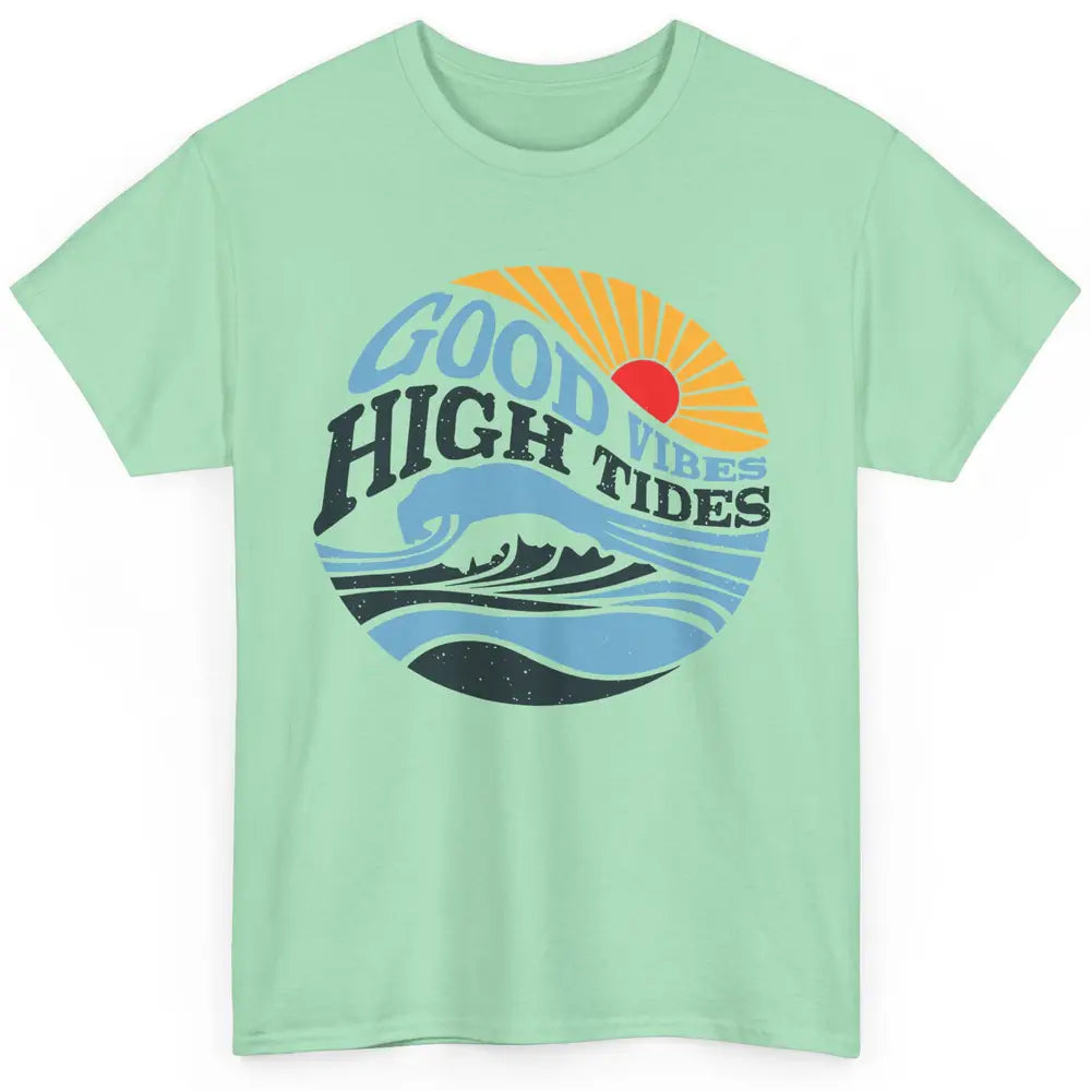 Retro Rainbow Sunrise Good Vibes High Tides Positive Vibes Classic Unisex T-Shirt